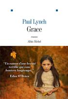 Couverture du livre « Grace » de Paul Lynch aux éditions Albin Michel