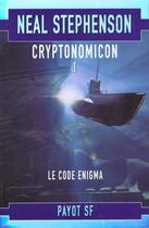 Couverture du livre « Le code enigma » de Neal Stephenson aux éditions Payot