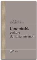 Couverture du livre « Répliques Tome 4 ; l'interminable écriture de l'extermination » de Alain Finkielkraut aux éditions Stock