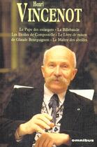Couverture du livre « Les livres de la Bourgogne » de Henri Vincenot aux éditions Omnibus