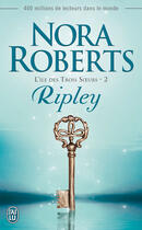 Couverture du livre « L'île des trois soeurs Tome 2 ; Ripley » de Nora Roberts aux éditions J'ai Lu