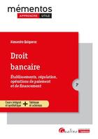 Couverture du livre « Droit bancaire : Établissements, régulation, opérations de paiement et de financement (3e édition) » de Alexandre Quiquerez aux éditions Gualino