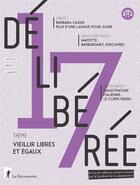 Couverture du livre « Deliberee 17 » de Revue Délibérée aux éditions La Decouverte