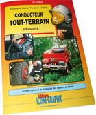 Couverture du livre « Formation sapeur-pompier ; COD2 ; conducteur tout-terrain » de  aux éditions Icone Graphic