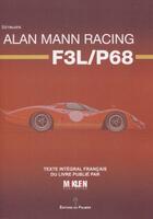 Couverture du livre « Alan Mann Racing F3L/P68 ; livret du texte français » de Ed Heuvink aux éditions Editions Du Palmier