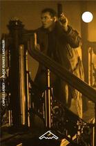 Couverture du livre « Blade Runner landmark : le bradbury building au cinéma (b2-67) » de Camille Larbey aux éditions Editions B2
