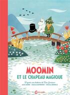 Couverture du livre « Moomin et le chapeau magique » de Tove Jansson aux éditions Cambourakis