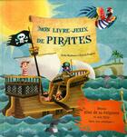 Couverture du livre « Pirates : mon livre-jeu » de  aux éditions Grenouille