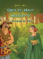 Couverture du livre « Gros-et-Haut et Mouillette ; le concours de potée » de Prat et Delphes aux éditions Ella Editions