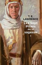 Couverture du livre « Les sept piliers de la sagesse Tome 1 » de Thomas-Edward Lawrence aux éditions Libretto
