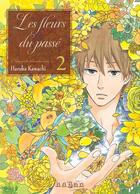 Couverture du livre « Les fleurs du passé - Natsuyuki Rendezvous T2 » de Haruka Kawachi aux éditions Naban