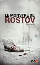 Couverture du livre « Le monstre de Rostov » de Pierre Lorrain aux éditions Az Editions