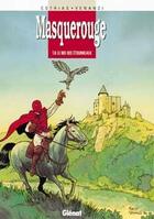 Couverture du livre « Masquerouge Tome 6 ; le nid des etourneaux » de Cothias et Venanzi aux éditions Glenat