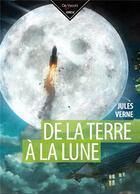 Couverture du livre « De la terre à la lune » de Jules Verne aux éditions De Vecchi