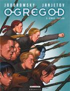 Couverture du livre « Ogregod t.2 ; sans futur » de Alexandro Jodorowsky et Zoran Janjetov aux éditions Delcourt