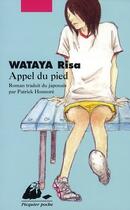 Couverture du livre « Appel du pied » de Risa Wataya aux éditions Picquier