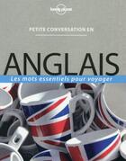 Couverture du livre « Petite conversation en anglais (7e édition) » de  aux éditions Lonely Planet France