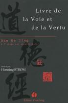 Couverture du livre « Livre de la voie et de la vertu - dao de jing a l'usage des acupuncteurs » de Lao Zi aux éditions You Feng