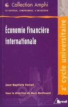 Couverture du livre « Économie financière internationale » de Ferrari aux éditions Breal