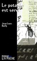 Couverture du livre « Le potache est servi » de Jean-Louis Bailly aux éditions Liv'editions