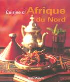 Couverture du livre « Cuisine D'Afrique Du Nord » de Mallos Tess aux éditions Soline