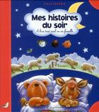 Couverture du livre « Mes histoires du soir » de Carolat aux éditions Calligram