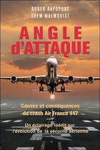 Couverture du livre « Angle d'attaque » de Roger Rapoport et Shem Malmquist aux éditions Ariane