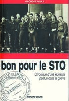 Couverture du livre « Bon pour le STO » de  aux éditions Gerard Louis