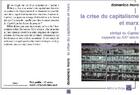 Couverture du livre « La crise du capitalisme et Marx ; abrégé du capital rapporté au XXI siècle » de Domenico Moro aux éditions Delga