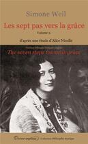 Couverture du livre « Les sept pas vers la grâce t.2 » de Simone Weil aux éditions Docteur Angelique