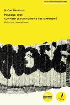 Couverture du livre « Pologne 1989 : comment le communisme s'est éffrondré » de Jerome Heurtaux aux éditions Editions Codex