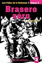 Couverture du livre « Brasero zéro » de Herve Fuchs aux éditions Edicool