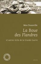 Couverture du livre « La boue des Flandres et autres récits de la Grande Guerre » de Max Deauville aux éditions Espace Nord