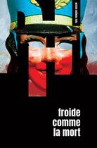 Couverture du livre « Froide comme la mort » de Paul Francois Husson aux éditions Editions Pfh