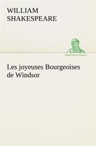 Couverture du livre « Les joyeuses bourgeoises de windsor » de William Shakespeare aux éditions Tredition