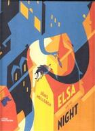 Couverture du livre « Elsa and the night » de Jons Mellgren aux éditions Dgv