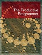 Couverture du livre « The productive programmer » de Ford Neal aux éditions O Reilly