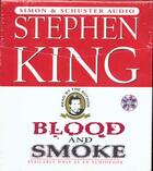 Couverture du livre « Blood and smoke 4 cd » de Stephen King aux éditions Simon & Schuster