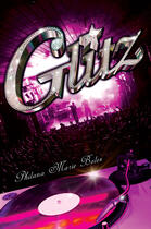 Couverture du livre « Glitz » de Boles Philana Marie aux éditions Penguin Group Us