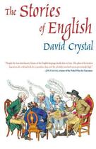 Couverture du livre « The Stories of English » de David Crystal aux éditions Overlook