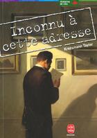 Couverture du livre « Inconnu a cette adresse » de Kathrine Kressmann Taylor aux éditions Le Livre De Poche Jeunesse