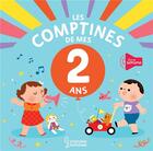 Couverture du livre « Les comptines de mes 2 ans » de Berengere Staron aux éditions Larousse