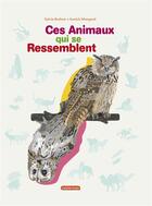 Couverture du livre « Les animaux qui se ressemblent » de Sylvie Bednar aux éditions Casterman