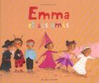 Couverture du livre « Emma et ses amis » de Desmazieres aux éditions Casterman