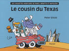 Couverture du livre « Cousin du texas (le) » de Peter Elliott aux éditions Ecole Des Loisirs