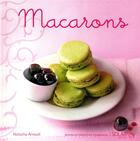 Couverture du livre « Macarons » de Natacha Arnoult aux éditions Solar