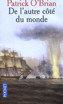 Couverture du livre « De l'autre cote du monde » de Patrick O'Brian aux éditions Pocket