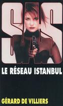 Couverture du livre « SAS T.154 ; le réseau Istanbul » de Gerard De Villiers aux éditions Malko