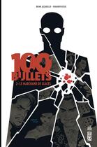 Couverture du livre « 100 bullets t.2 : le marchand de glaces » de Eduardo Risso et Brian Azzarello aux éditions Urban Comics