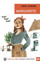 Couverture du livre « Marguerite » de Jacky Durand aux éditions Voir De Pres